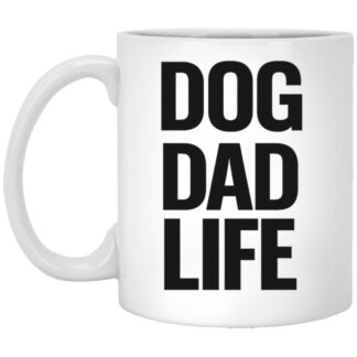 Dog Dad Life Mug